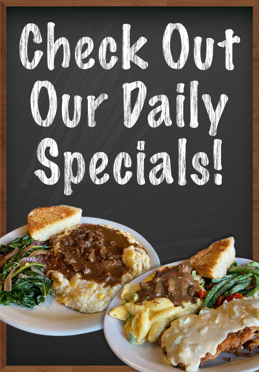 Check out our Daily Specials